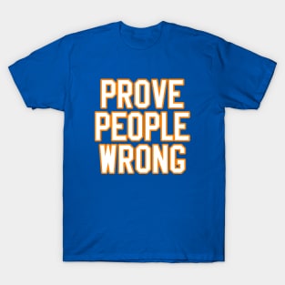 Prove People Wrong - New York Islanders Hockey T-Shirt